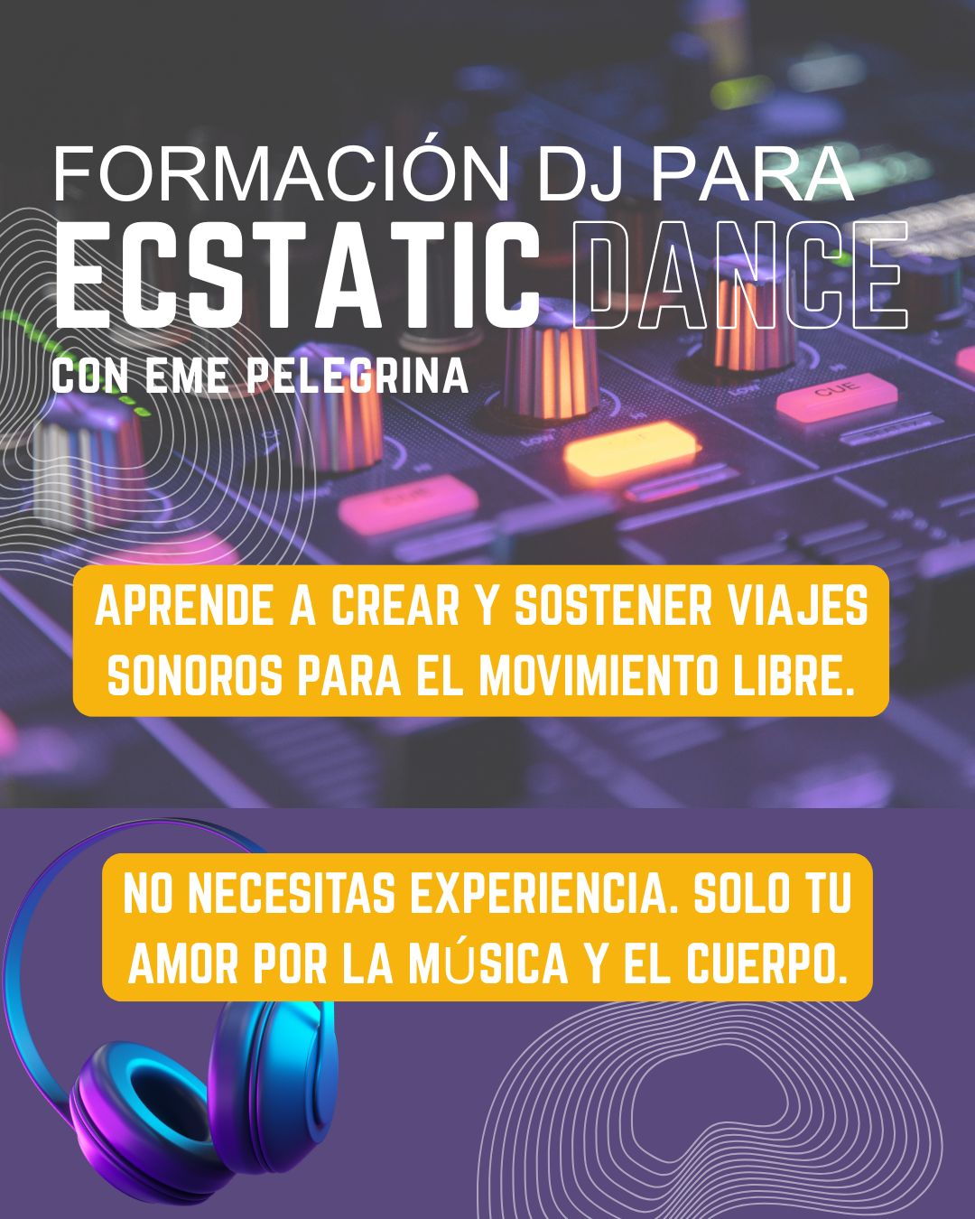 formación dj para ecstatic dance