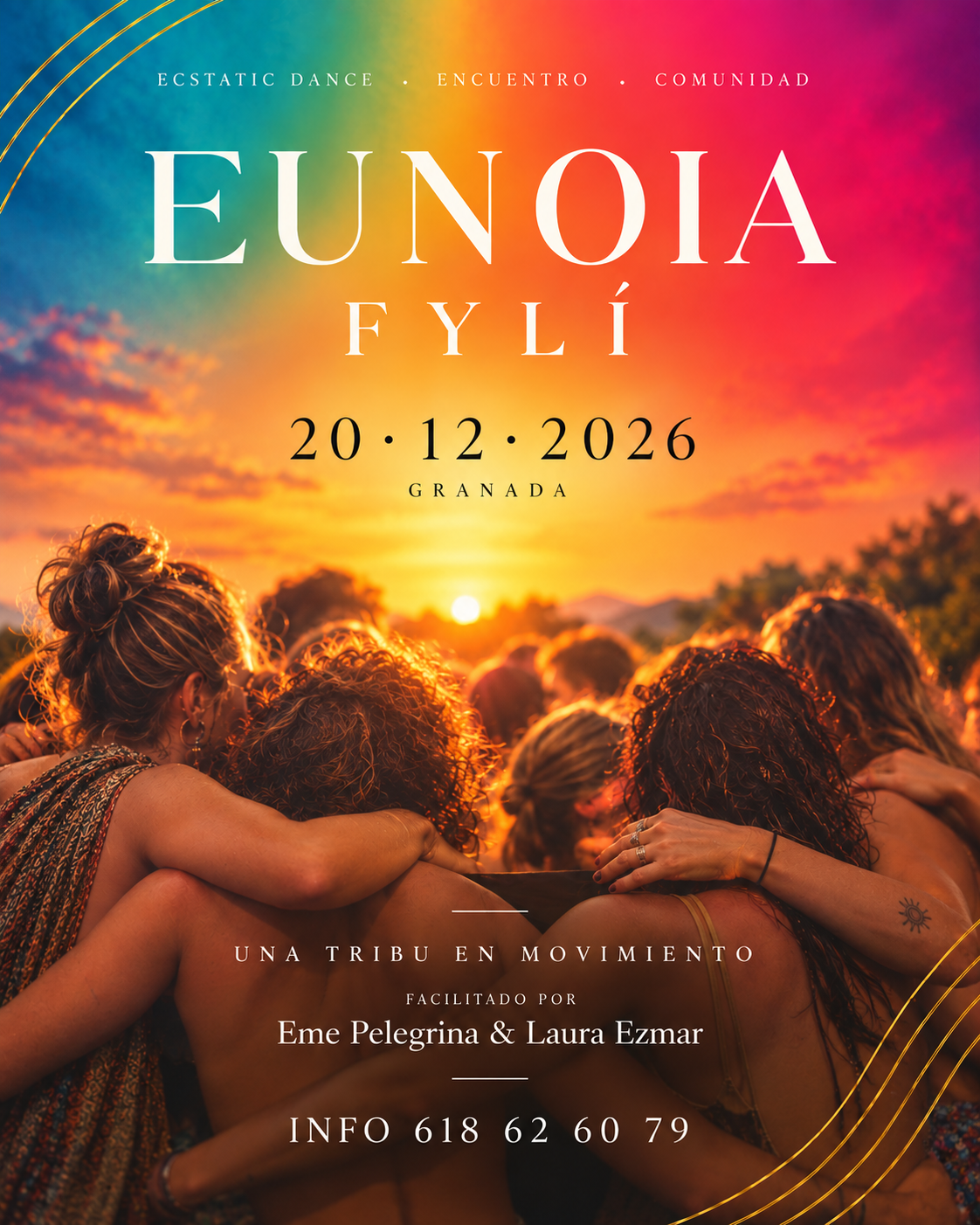 Eunoia FYL&Iacute;, una tribu en movimiento. 20 de diciembre de 2026, Granada. Eme Pelegrina y Laura Ezmar. Informaci&oacute;n: 618 62 60 79.